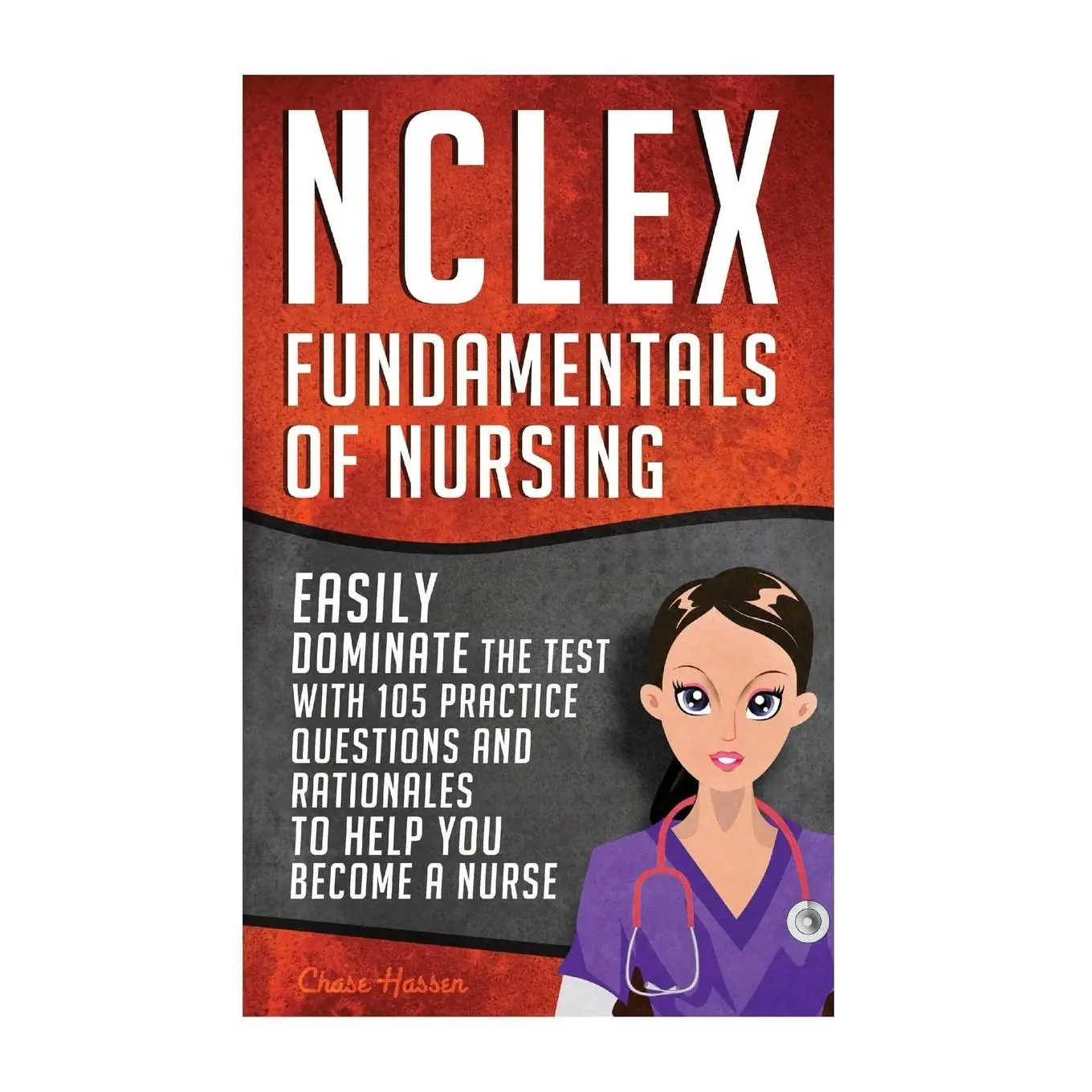 NCLEX: Fundamentals of Nursing