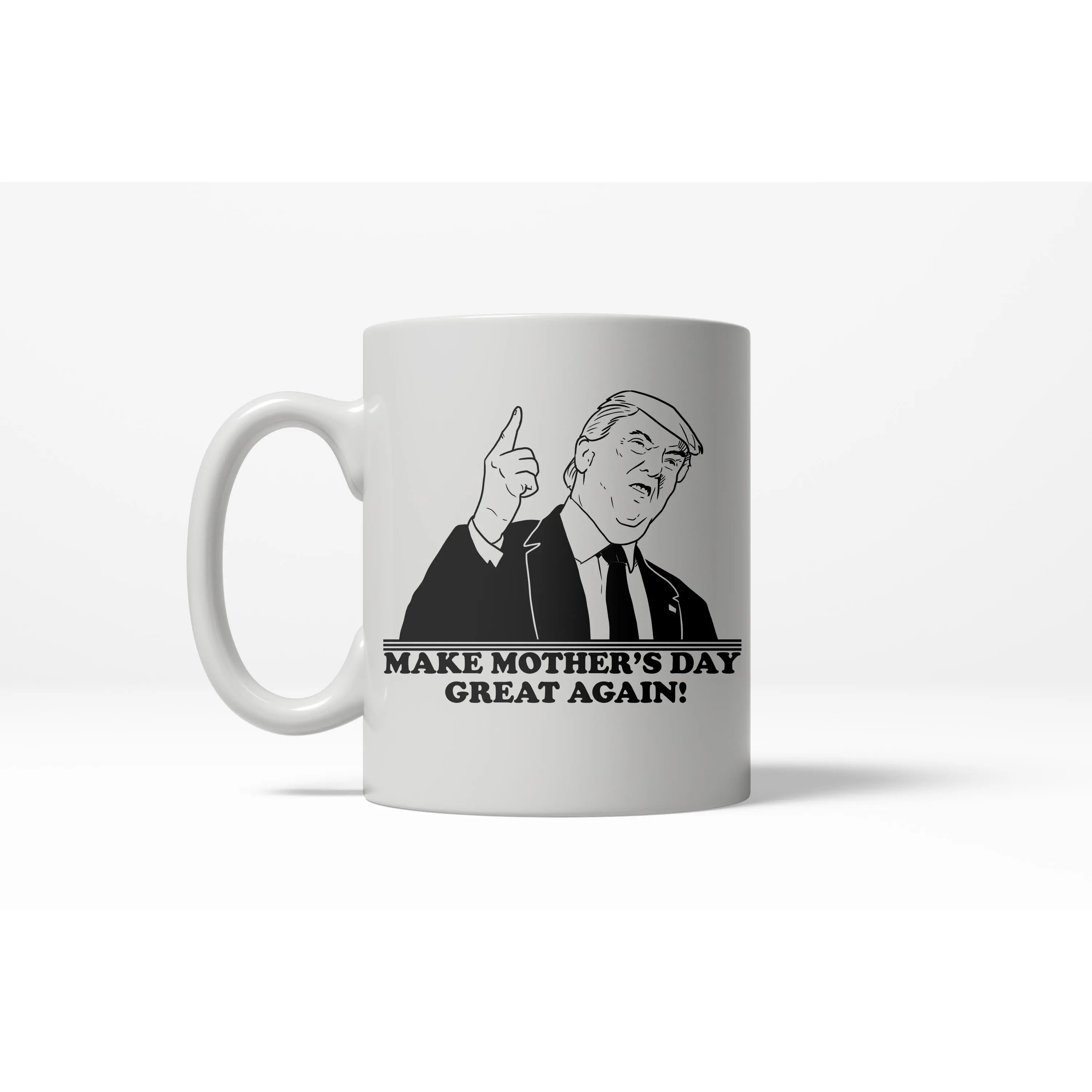 Make Mother's Day Great Again Funny President Family Ceramic Coffee Drinking Mug - 11oz Funny Coffee Mugs Ceramic Printed Drinkware Cup