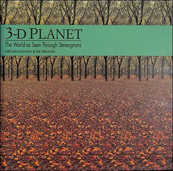 USED-3-D Planet: The World as Seen Through Stereograms by Hiroshi ...