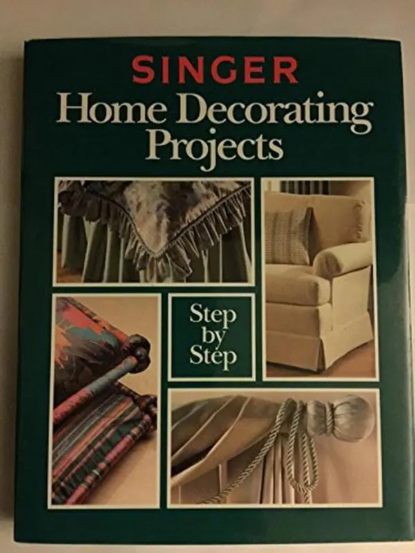 USED-Singer Home Decorating Projects Step-By-Step by Cy Decosse Inc. (Hardcover)