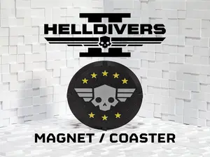 Helldivers 2 Magnet/Coaster - 3D Printed Gift For Gamers