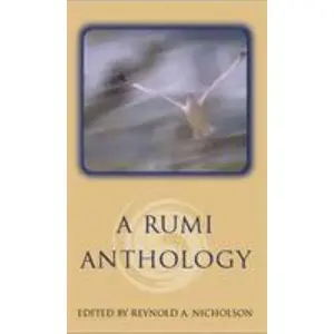 USED-A Rumi Anthology by Rumi, Jelaluddin (Paperback)