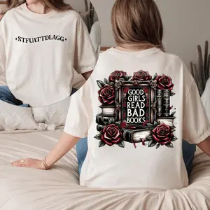 Good Girls Read Bad Books STFUATTDLAGG T-Shirt, Dark Romance Hoodie, BookTok Sweatshirt, Spicy Smut Reader Gift, Bookish Girl Merch, Romance Novel Outfit