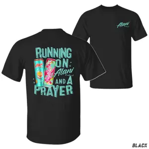 Running On Alani Nu And A Prayer T-Shirt – Energy Drink Can Graphic, Perfect Gift for Fitness Lovers and Gym Girls, Women's Cotton Tee