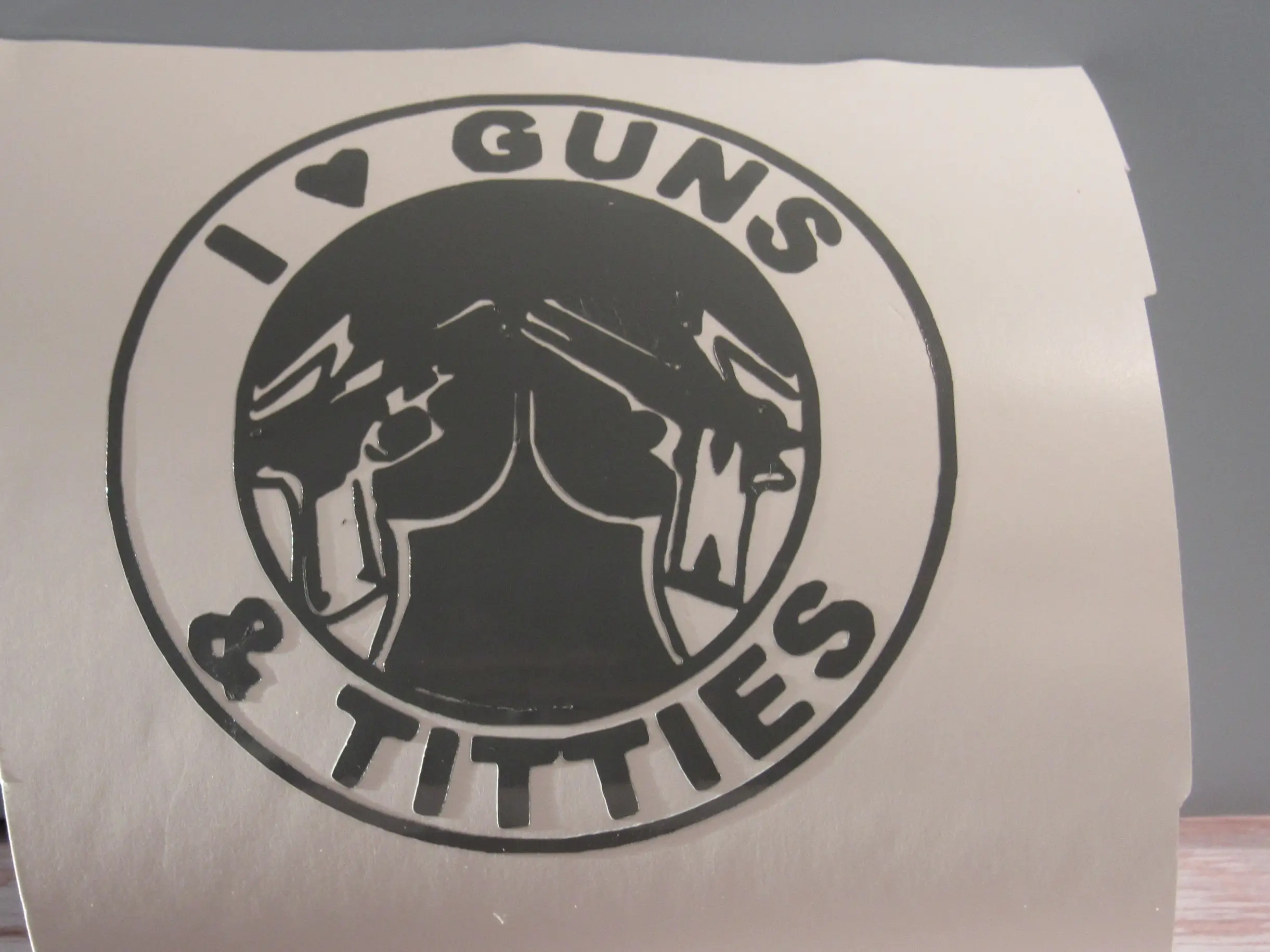 I Love Guns And Titties Decal for Car and Motorcycle