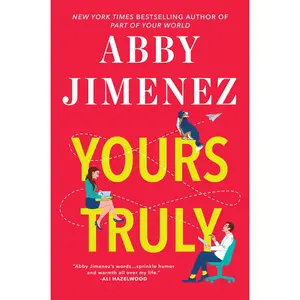 Yours Truly by Abby Jimenez [Paperback Book]