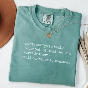 Comfort Colors Funny Nurse Shirt – Go To Hell Medical Chart Note Tee, Sarcastic Healthcare Humor T-Shirt, Cute Comfort Colors Top For Doctors, Nurses & Students