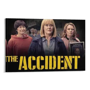 The Accident Tv Series Poster 3 Poster Canvas Wall Art For Bedroom Decor Bar Office Room Decor Gift