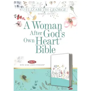 A Woman After God's Own Heart Bible