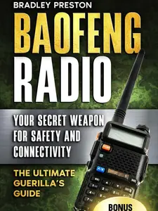 Baofeng Radio: Your Secret Weapon for Safety and Connectivity (The Resilience Series) Paperback