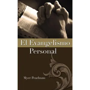 USED-El Evangelismo Personal by Pearlman, Myer (Paperback)