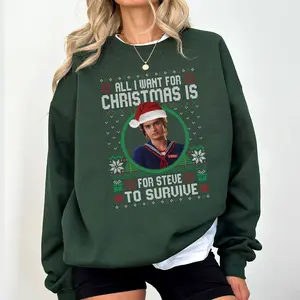 Steve Ugly Christmas Sweater, All I Want For Christmas Is Steve Harrington Sweatshirt, Vintage Bootleg T-shirt for Fan, Unisex Gift For Him and Her