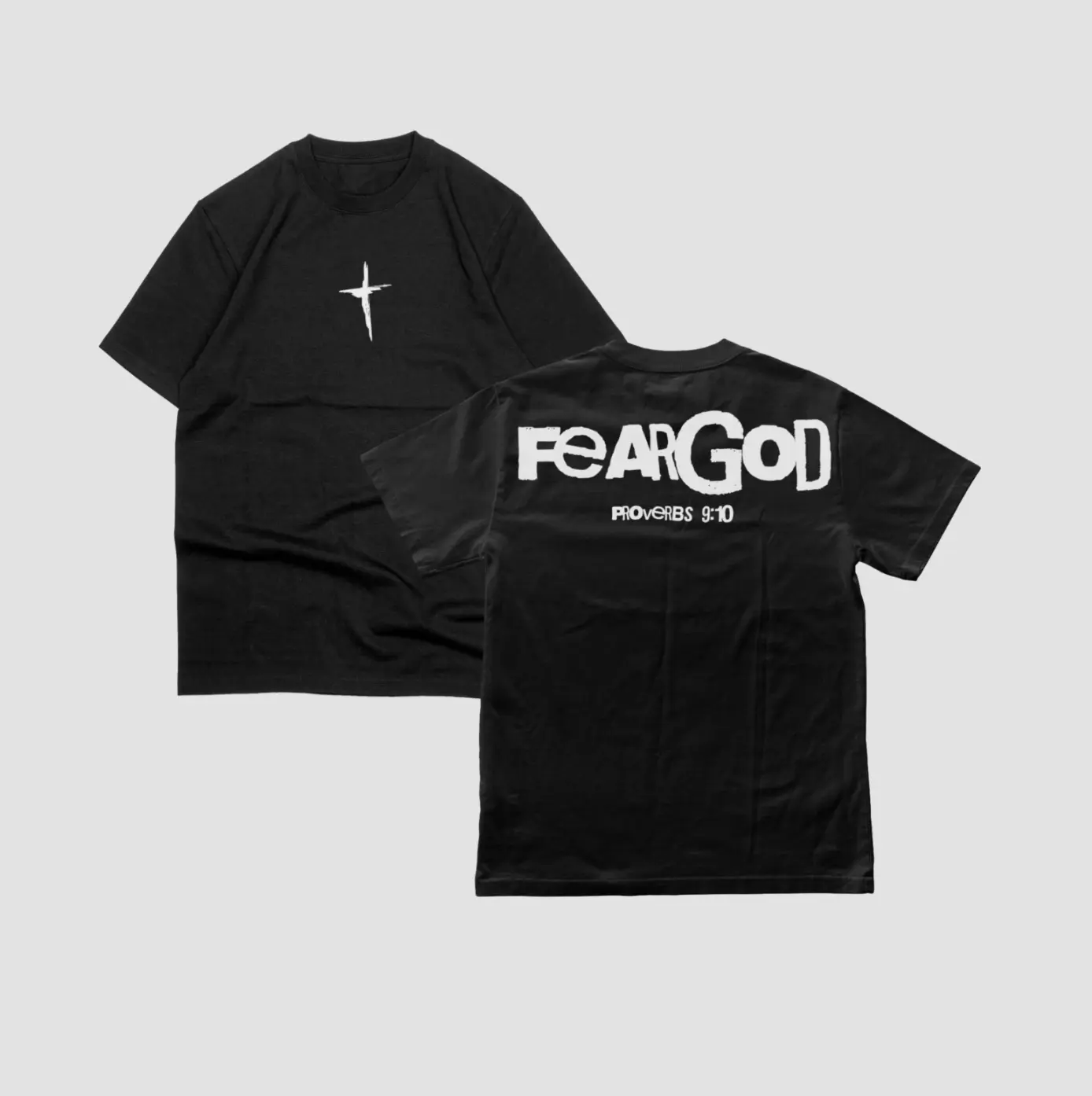Proverbs 9:10 Fear God Tee Proverbs 9:10 Fear God Tee