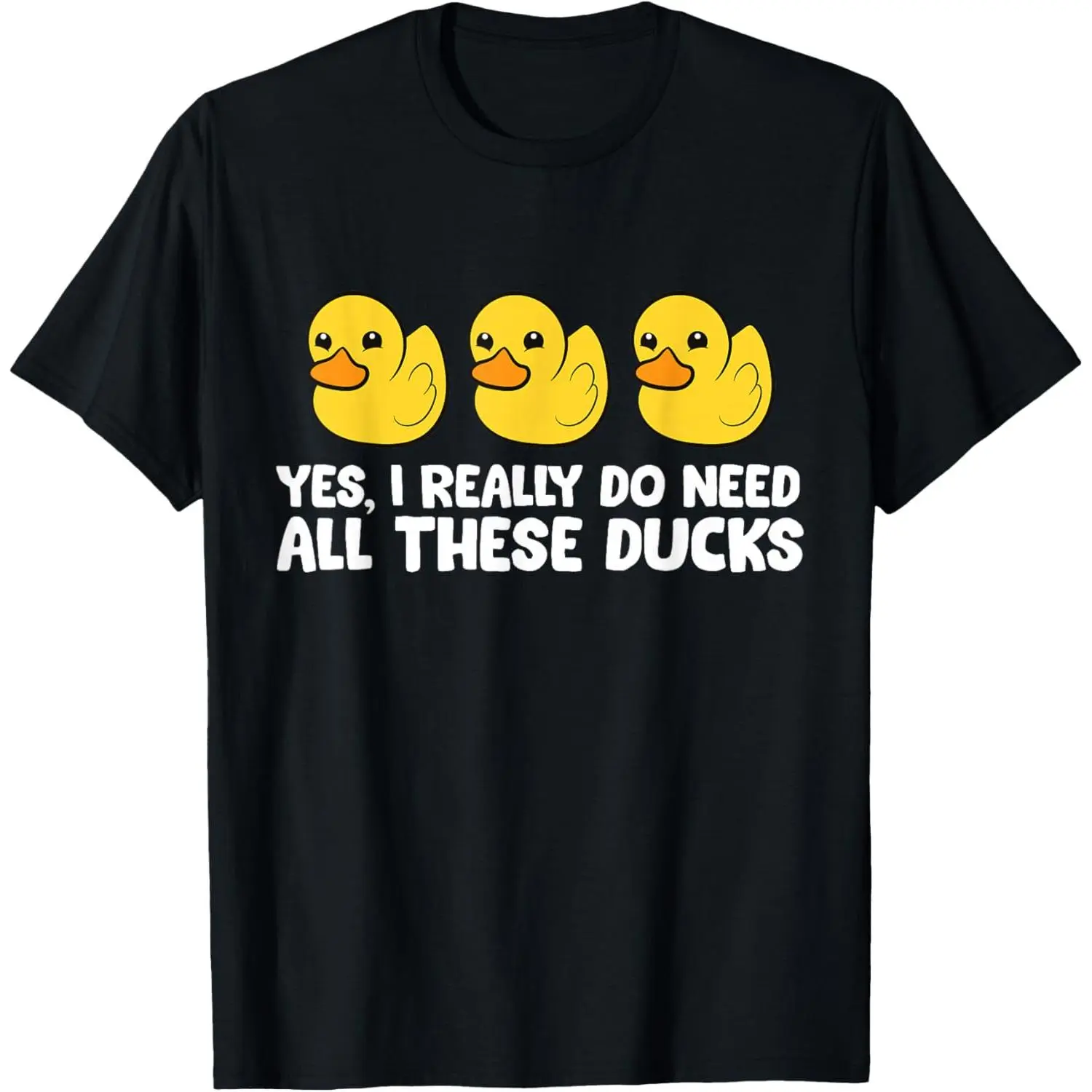 Slim-Fit Cotton T-Shirt with Funny 'Need All These Ducks' Graphic Print, Unisex Casual Short Sleeve Top for Duck Lovers, Tops, Shortsleeve, Fabric, Round Neck, Tee, Basic, Layer Black Breathable