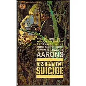 USED-Assignment Suicide by Edward S. Aarons (Unknown)