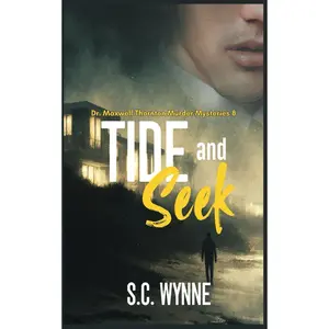 Tide and Seek: (Dr. Maxwell Thornton Murder Mysteries Book 8) Paperback – October 14, 2025