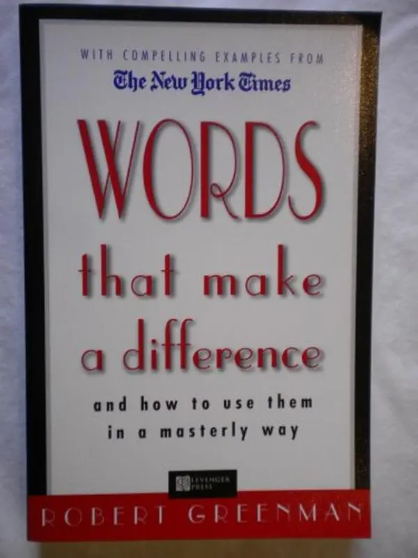 USED-Words That Make a Difference: And How to Use Them in a Masterly Way by Robert Greenman (Paperback)