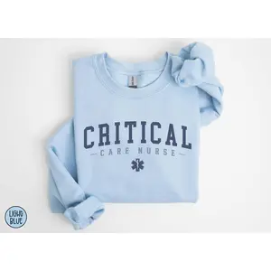 Critical Care Nurse T-SHIRT / Sweatshirt, Intensive Care Unit t-shirt, ICU Nurse tee, Nursing School Gift, ICU , Rn grad , ICU Unisex Crewneck Menswear