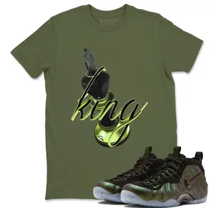 3D King Unisex Graphic T-Shirts To Match Sneakers Foamposite One Pine Green, Foamposite One Pine Green Outfit, Top Tshirt