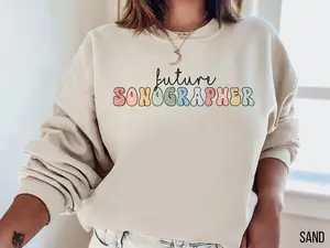 Future Sonographer T-SHIRT / Sweatshirt ,  RDMS Crewneck Women's Graphic Tee Casual All Seasons Unisex Fit