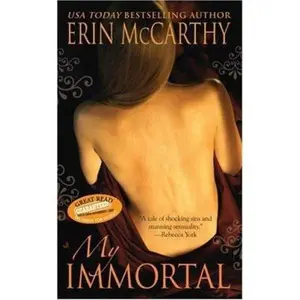 USED-My Immortal (Seven Deadly Sins, Book 1) by Erin McCarthy (Unknown)