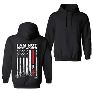 I Am Not Most Women CNA Pullover Hoodie – Proud Certified Nursing Assistant, Perfect Gift for Healthcare Heroes & Medical Workers