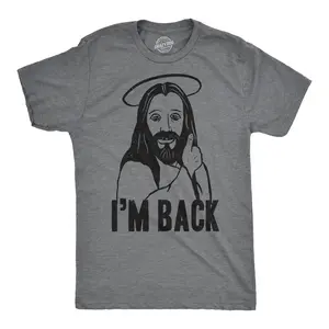 Mens Im Back Funny Jesus Easter Christian Hilarious Reference for Adult T Shirt Mens Funny T Shirts Cool Vintage Fashion T-Shirt Gift Classic Menswear Easter Apparel for Men Funny Religious Short Sleeve Novelty Dark Grey