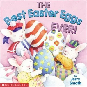 USED-The Best Easter Eggs Ever! by Jerry Smath (Paperback)
