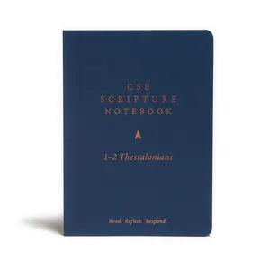 USED-CSB Scripture Notebook, 1-2 Thessalonians: Read. Reflect. Respond. by Csb Bibles by Holman (Paperback)