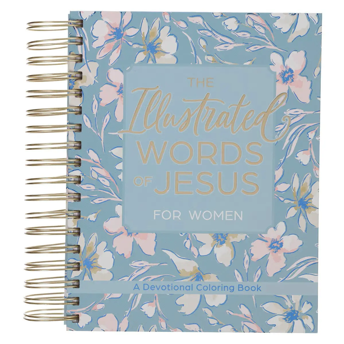 The Illustrated Words of Jesus Women's Wirebound Floral Inspirational Coloring Devotional Book by Carolyn Larsen (Religion & Philosophy, Humanities & Social Sciences)