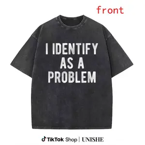 Funny Statement T-Shirt – Heavyweight Washed Cotton Unisex 'I Identify As A Problem' Tee