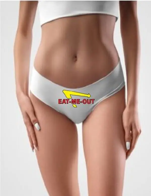 Eat Me Out Womens Thong Panties Underwear Sarcastic Funny Ladies Bachelorette Gift Girlfriend