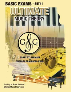 USED-Basic Music Theory Exams Set #1 - Ultimate Music Theory Exam Series: Preparatory, Basic, Intermediate & Advanced Exams Set #1 & Set #2 - Four Exams in by St Germain, Glory (Paperback)