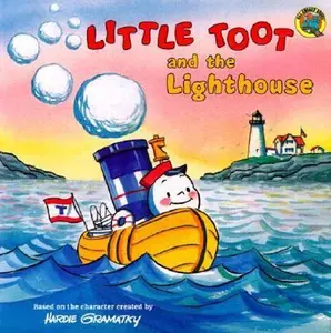 USED-Little Toot and the Lighthouse by Linda Gramatky-Smith (Unknown)