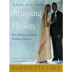 USED-Jumping the Broom, Second Edition: The African-American Wedding Planner by Harriette Cole (Paperback)