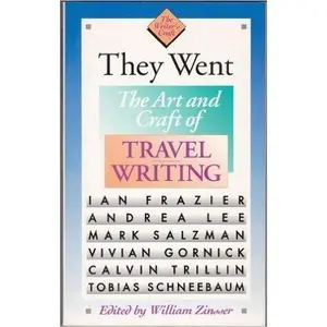 USED-They Went: The Art and Craft of Travel Writing (The Writer's Craft) by Ian Frazier (Hardcover)