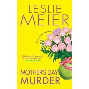 USED Book - Mother's Day Murder (Lucy Stone, Book 15) by Leslie Meier (Unknown) - english