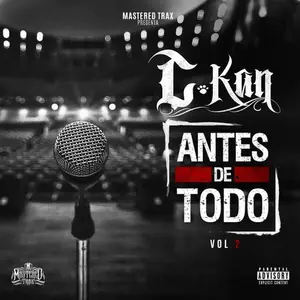 C-Kan - Antes De Todo Vol. 2  [COMPACT DISC - CD] Explicit, Digipack Packaging
