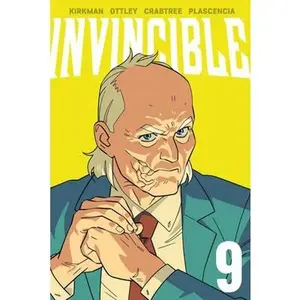 Invincible Volume 9 (New Edition) -- Robert Kirkman, Paperback