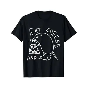 Funny “Eat Cheese and Sin” Novelty Street Art T-Shirt, Retro Urban Graphic Tee with Bold Humor Design, Unisex Casual Wear for Men and Women, Trendy Meme Style Top for Everyday Outfits, Soft Cotton Streetwear Gift for Art Lovers