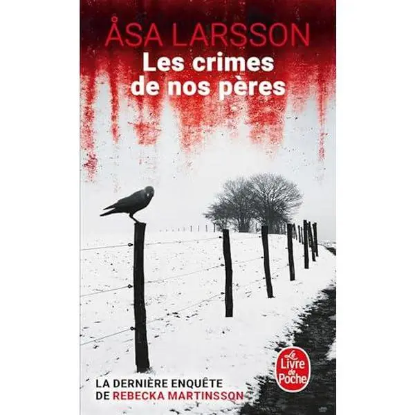 USED-Les Crimes de nos pères by Åsa Larsson (Unknown)