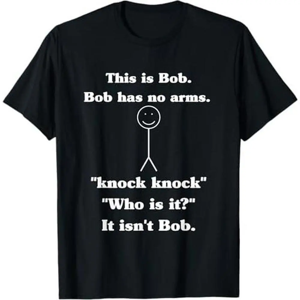 This Is Bob Funny Knock Knock Graphic T-Shirt - Bob Has No Arms Meme Tee, Casual Summer Shirt
