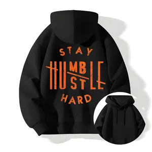 Stay Humble Hustle Hard Hoodie