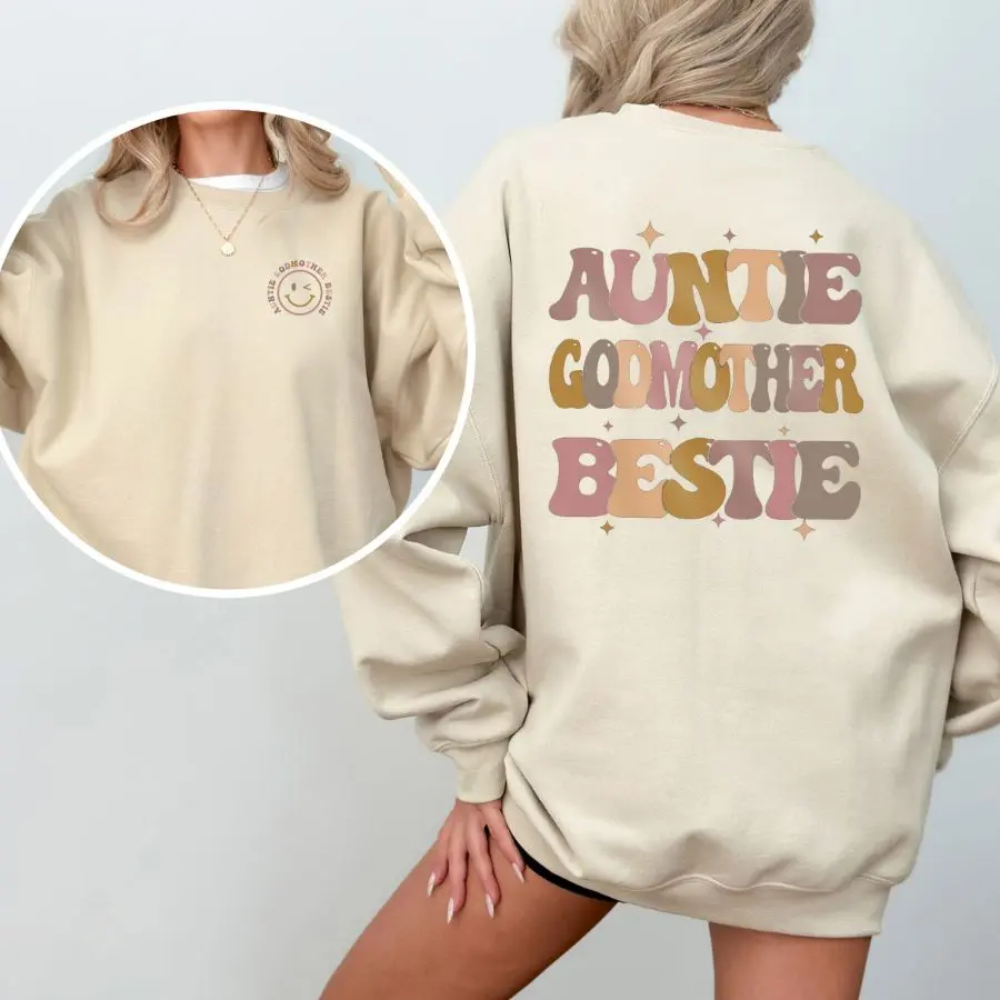 Auntie Godmother Bestie Sweatshirt, Auntie Shirt, Godmama Sweater, Funny Godparent Sweater, holiday sweatshirt Fit Womenswear