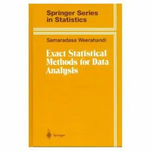 USED-Exact Statistical Methods for Data Analysis by Weerahandi, Bell (Hardcover)