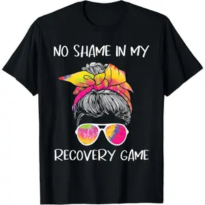 100% Cotton No Shame In My Recovery Game - Sobriety AA NA Anniversary T-Shirt