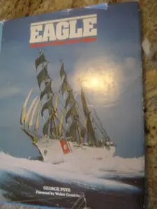 USED-Eagle, America's sailing square-rigger by George Putz (Hardcover)