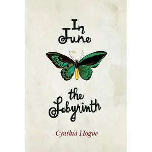 USED-In June the Labyrinth by Hogue, Cynthia (Paperback)
