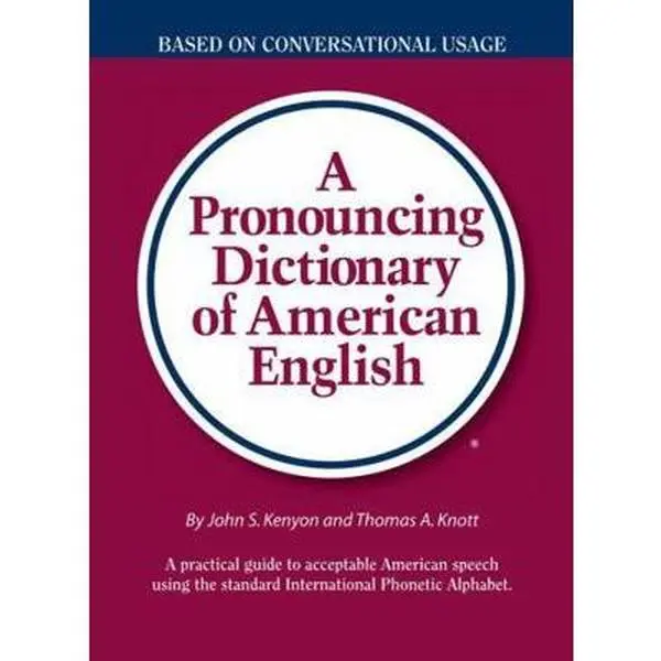 USED Book - A Pronouncing Dictionary of American English by Kenyon, John S. (Hardcover) - english