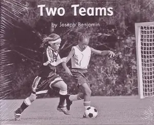 USED Book - Two Teams; Leveled Literacy Intervention My Take-Home 6 Pak Books, same title (Book 102 Level H, Fiction) Green System,Grade 1 by Joseph Benjamin (Paperback)